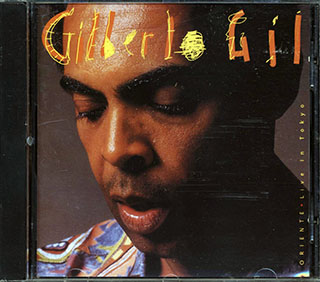 Gilberto Gil - Oriente: Live In Tokyo