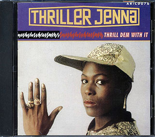 Thriller Jenna - Thrill Dem With It