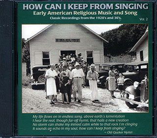 Sam Collins, Morris Family, George Long, Etc. - How Can I Keep From Singing Volume 2