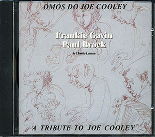 Frankie Gavin, Paul Brock - A Tribute To Joe Cooley