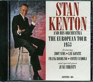 Stan Kenton & His Orchestra - The European Tour 1953
