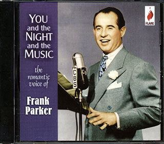 Frank Parker - You And The Night And The Music