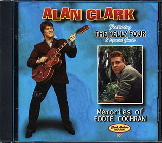 Alan Clark - Memories Of Eddie Cochran