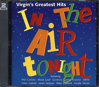 Meat Loaf, UB40, Lenny Kravitz, John Lee Hooker, Etc. - In The Air Tonight: Virgin's Greatest Hits