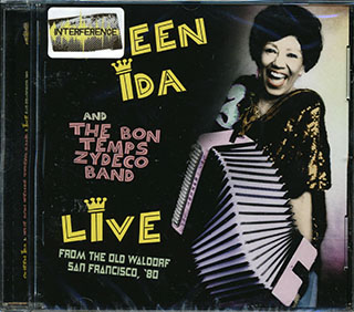 Queen Ida & The Bon Temps Zydeco Band - Live From The Old Waldorf San Francisco, '80