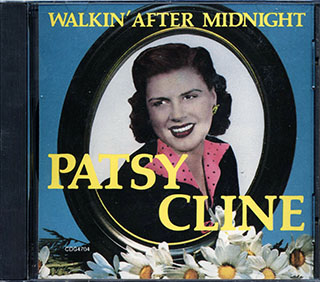 Patsy Cline - Walkin' After Midnight