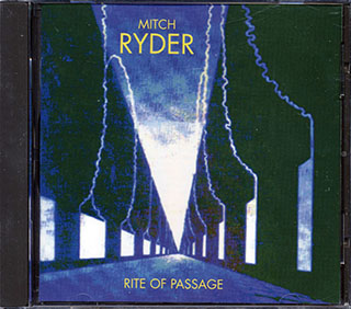 Mitch Ryder - Rite Of Passage