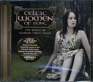 Mary O'Hara, Isla Cameron, Peg Power, Etc. - Celtic Women Of Song: The Roots Of Modern Celtic Music
