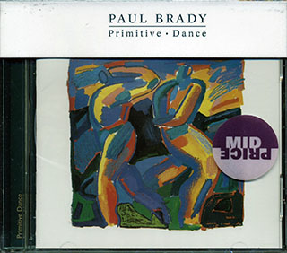 Paul Brady - Primitive Dance