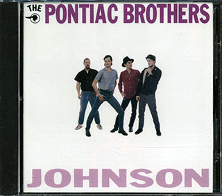 The Pontiac Brothers - Johnson