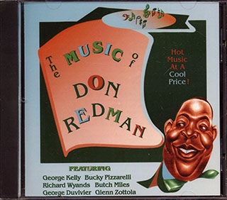 George Kelly, Bucky Pizzarelli, Richard Wyands, Etc. - The Music Of Don Redman