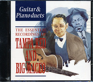 Tampa Red, Big Maceo - Guitar And Piano Duets