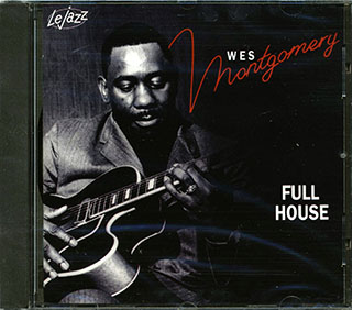 Wes Montgomery - Full House