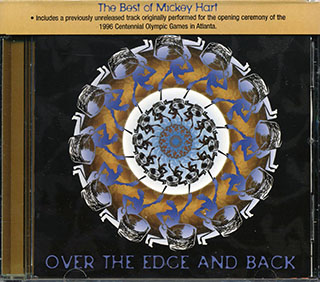 Mickey Hart - The Best Of Mickey Hart: Over The Edge And Back