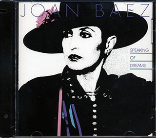 Joan Baez - Speaking Of Dreams