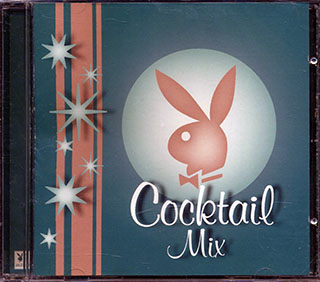 Cal Tjader, Vince Guaraldi Trio, King Curtis, Etc. - Playboy Jazz-Cocktail Mix