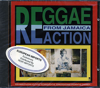 I Roy, The Charmers, Max Romeo, Johnny Osbourne, Etc. - Reggae From Jamaica: Reaction