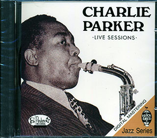 Charlie Parker - Live Sessions