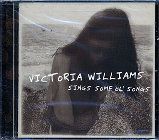 Victoria Williams - Sings Some Ol' Songs