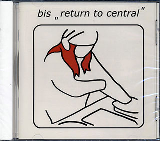 Bis - Return To Central