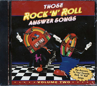 Tina Powers, Bobby Wells, The Up Fronts, Etc. - Those Rock 'N' Roll Answer Songs Volume 2
