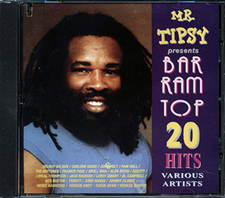 Delroy Wilson, Scotty, Leroy Smart, Al Campbell, Etc. - Mr. Tipsy Presents Bar Ram Top 20 Hits