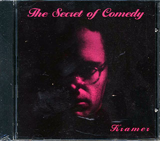 Kramer - The Secret Of Comedy