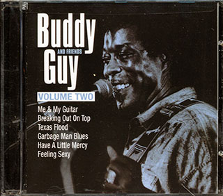 Buddy Guy - Buddy Guy & Friends Volume 2