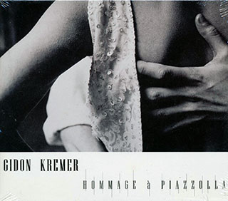 Gidon Kremer, Piazzolla - Hommage A Piazzolla