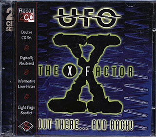 UFO - The X Factor: Out There And Back