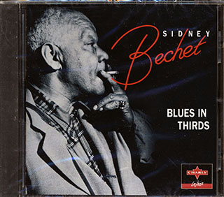 Sidney Bechet - Blues In Thirds