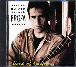 David Broza - Time Of Trains