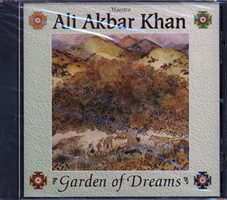 Ali Akbar Khan - Garden Of Dreams