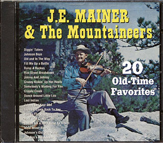 JE Mainer & The Mountaineers - 20 Old-Time Favorites