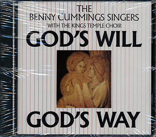 Benny Cummings - God's Will God's Way