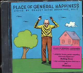 XTC, Bim Skala Bim, Fred Frith, Etc. - Place Of General Happiness: Lyrics By Ernest Noyes Brookings Volume 2
