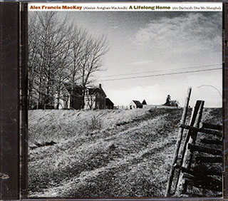 Alex Francis MacKay - A Lifelong Home