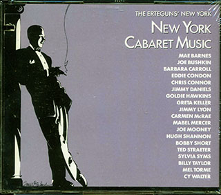 Mae Barnes, Joe Bushkin, Jimmy Daniels, Etc. - Mae Barnes, Joe Bushkin, Jimmy Daniels, Etc.: New York Cabaret Music