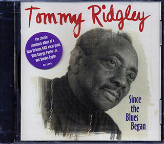 Tommy Ridgley - Since The Blues Began