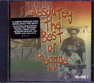 Chaka Demus & Pliers, Lord Creator, The Ethiopians, Etc. - Absolutely The Best Of Reggae Volume 1