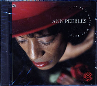 Ann Peebles - Fill This World With Love