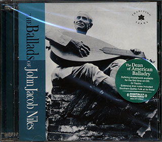 John Jacob Niles - The Ballads Of John Jacob Niles