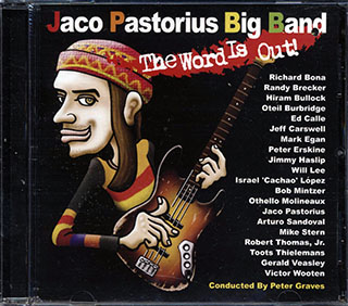 Jaco Pastorius Big Band - The Word Is Out