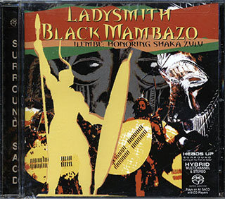 Ladysmith Black Mambazo - Ilembe: Honoring Shaka Zulu