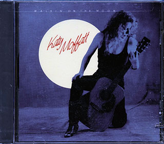 Katy Moffatt - Walkin On The Moon