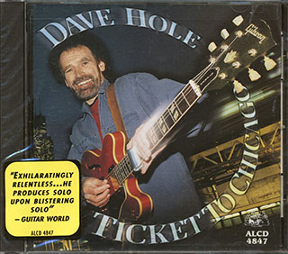 Dave Hole - Ticket To Chicago