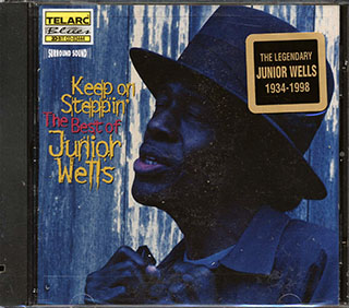 Junior Wells - Keep On Steppin': The Best Of Junior Wells