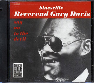 Reverend Gary Davis - Say No To The Devil