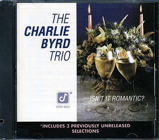 Charlie Byrd Trio - Isn't It Romantic