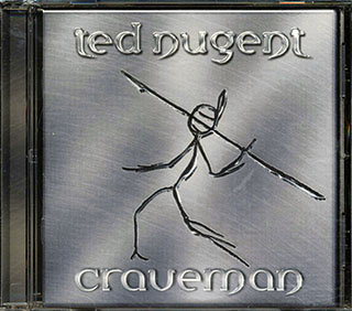 Ted Nugent - Craveman
